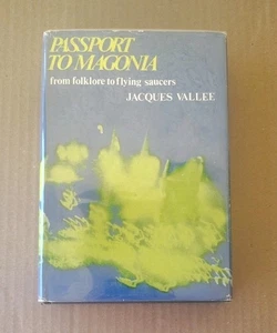 PASSPORT TO MAGONIA First Edition 1969 DJ/G/HC Jacques Vallee - SAME Day Ship - Imagen 1 de 11