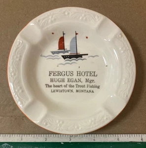 FERGUS HOTEL LEWISTOWN MONTANA TROUT FISHING NEW YORK SALEM ADVERTISING ASHTRAY - Picture 1 of 2