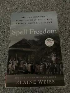 SPELL FREEDOM. ELAINE WEISS. ARC. PAPERBACK. NEW. - Picture 1 of 2