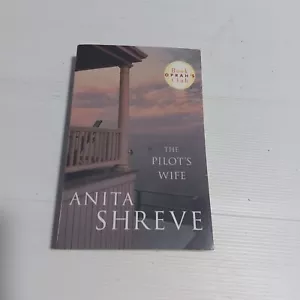 The Pilots Wife By Anita Shreve PB In Aust now Psychological Fiction - Picture 1 of 8