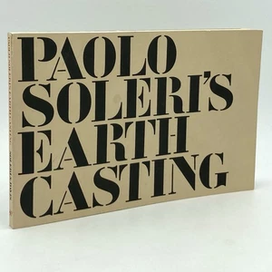 Paolo Soleri’s Earth Casting - Scott M. Davis (Peregrine Smith, 1984) 1st/1st - Picture 1 of 12
