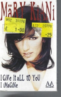 Mary Kiani - I Give It All To You I Imagine - 1st Avenue Records Cassette  - Image 1 of 2