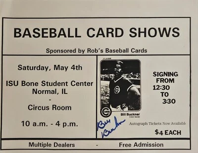 Bill Buckner Signed Autographed 8.5x11" Card Show Poster Rob's Baseball Cards - Image 1 of 3