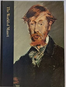 Time Life Library of Art: The World of Manet 1832-1883 - Pierre Schneider - Imagen 1 de 1