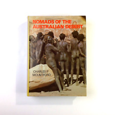 Nomads Of The Australian Desert By Charles P Mountford 1976 1st Ed Hardcover