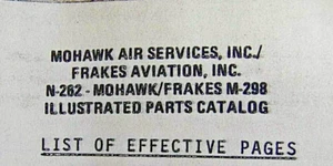 Mohawk Air Service N-262 Mohawk Franks M-298 Parts Catalog Vol 8 Chapter 71-82 - Foto 1 di 18