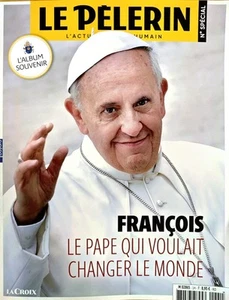 PAPE FRANÇOIS HOMMAGE MAGAZINE LE PELERIN LA CROIX HORS SÉRIE NEUF - Bild 1 von 3