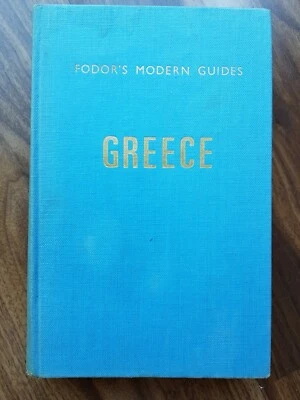 Fodors Modern Guides Greece Illustrated Edition with Atlas & City Plans 1962 - Image 1 of 4