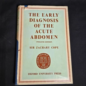 The Early Diagnosis Of The Acute Abdomen Book By Sir Zachary Cope 1963 12th Ed - Picture 1 of 11
