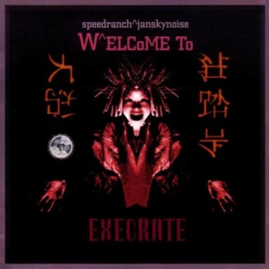 Speedranch^Jansky Noise / Welcome To Execrate / CD / Abstract Grooves / Leaf - Bild 1 von 2