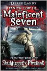 The Maleficent Seven (From the World of Skulduggery Pleasant)... by Landy, Derek