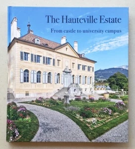 The Hauteville Estate: From Castle to University Campus - Picture 1 of 12