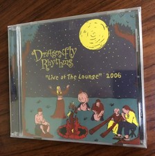 Dragonfly Rhythms “Live at the Lounge” New CD Spirit of Suwannee Music Park 2006