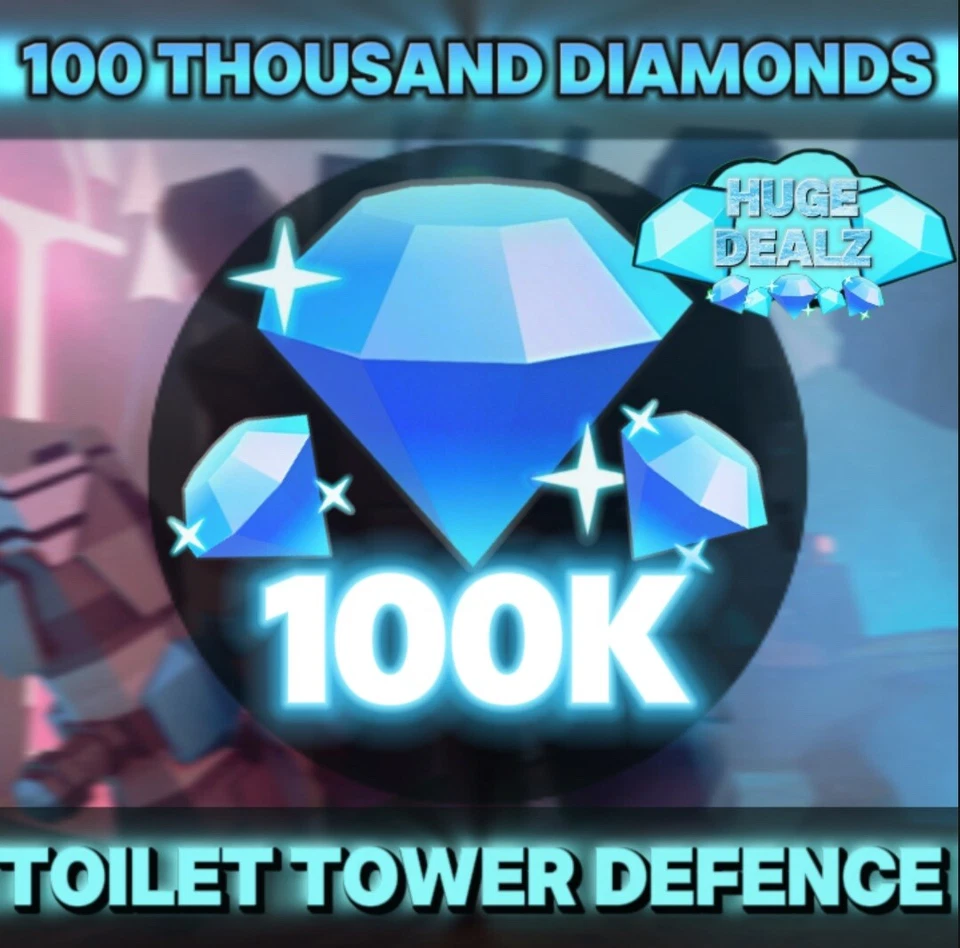 100,000 Diamonds|Toilet Tower Defense (TTD)|Cheap And Quick|Virtual Item