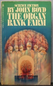 Boyd, John - The Organ Bank Farm PB 1st Printing 1972 Fair - Picture 1 of 3