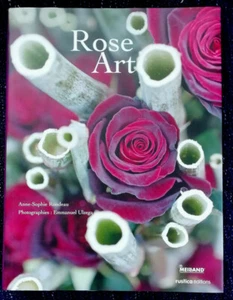 Rose Art RONDEAU & ULZEGA éd Rustica & Meilland 2008 - Foto 1 di 9