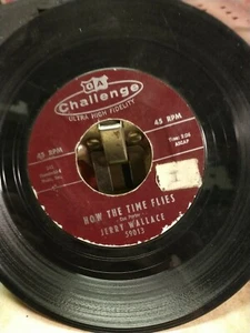 JERRY WALLACE, HOW THE TIME FLIES/WITH THIS RING 45  CHALLENGE 59013 vg - Picture 1 of 4