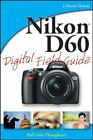 Nikon D60 Digital Field Guide - paperback, J Dennis Thomas, 9780470383124
