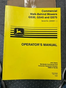 John Deere Commercial WalkBehind Mower GS30/45/75 Op Manual OMM131756 B9 CC-5 - Picture 1 of 1