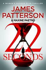 James Patterson Maxine Paetro 22 Seconds (Paperback) (UK IMPORT)