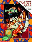 Space Jam Pull-Out Posterbook by Scholastic Books