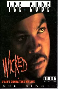 Ice Cube Wicked/U Aint Gonna Take My Life 1992 Cassette Tape Album Rap Hiphop - Picture 1 of 2