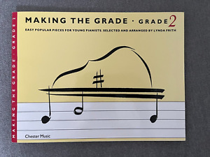 Making The Grade Piano: Grade 2 - a fun collection of popular tunes