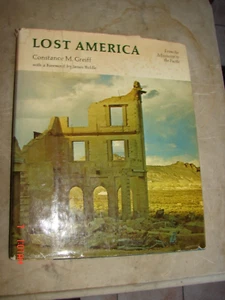 Lost America From the Mississippi to the Pacific by Constance M. Greiff 1972 - Picture 1 of 2