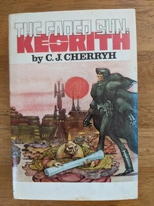 Die verblasste Sonne: Kesrith von C.J. Cherryh 1978 BCE HCDJ - Bild 1 von 6