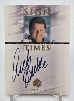 2000 SP Authentic RICH BICKLE Sign Of The Times on Card Auto NASCAR Busch Series - Image 1 of 4