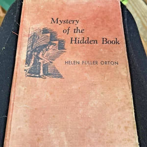 FIRST Edition MYSTERY OF THE HIDDEN BOOK Helen Fuller Orton Hardcover 1953 - Picture 1 of 7
