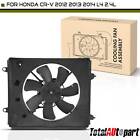 A/C Condenser Fan Assembly for Honda CR-V 2012 2013 2014 L4 2.4L SUV with Motor