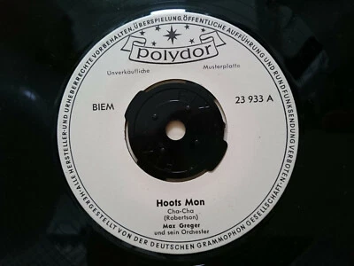 MAX GREGER UND SEIN ORCHESTER Hoots Mon/The Squelch *SUPERRARE PROMO SINGLE*NM* - Bild 1 von 2