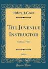 The Juvenile Instructor Vol 63 October 1928 Clas