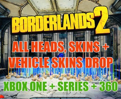 Borderlands 2 All Character Heads + Skins Drop +Vehicle Skins XBOX ONE + X/S 360 - Image 1 of 2