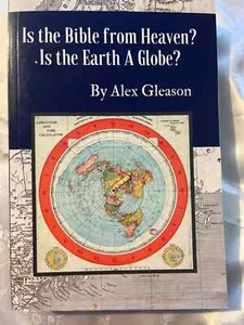 Is the Bible from Heaven Is the Earth a Globe by Alex Gleason like new - Bild 1 von 6