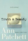 Truth & Beauty : A Friendship, Paperback By Patchett, Ann, Like New Used, Fre...