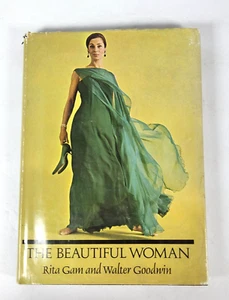 The Beautiful Woman Rita Gam Walter Goodwin 1967 1st Ed HC DJ Etiquette Beauty - Picture 1 of 18