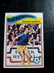 TREVOR FRANCIS (Birmingham City) Topps 78 (Orange back)