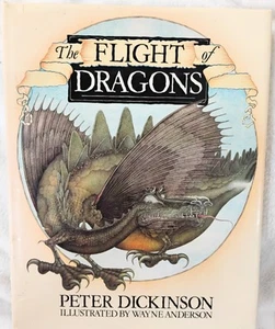 The Flight of Dragons 1979 1st American Ed HC/DJ Illustrated Peter Dickinson - Bild 1 von 6