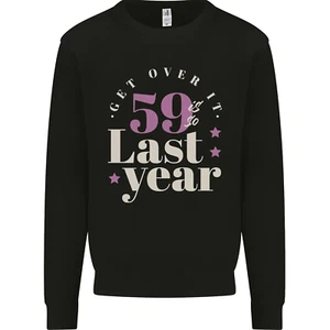 Funny 60th Birthday 59 is So Last Year Kids Sweatshirt Jumper - Picture 1 of 12