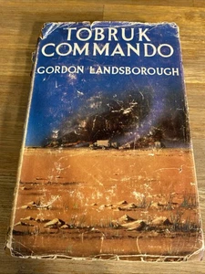 Tobruk Commando de Gordon Landsborough 1ª edición 1956 tapa dura - Imagen 1 de 9