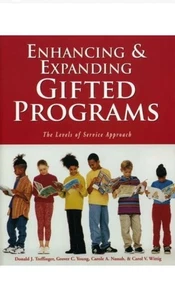 Enhancing and Expanding Gifted Programs: The Levels of Service Approach - Picture 1 of 1