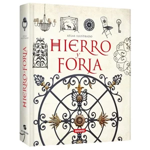 Atlas Ilustrado Hierro y Forja By Àlex Sánchez Vidiella - Picture 1 of 1