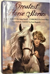 3- Greatest Horse Stories -Black Beauty - Unbroken - National Velvet 1998 hc/dj - Picture 1 of 9