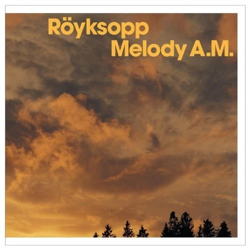 Röyksopp - Melody A.M. (Limited Edition) (2 CD) | CD - Bild 1 von 1