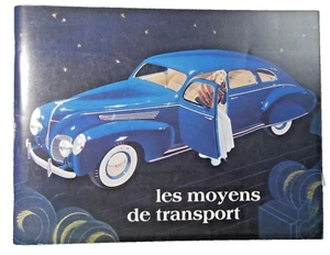 LES MOYENS DE TRANSPORT affiches/images..., Paris, Bibliotheque Fornay, 1981 - Bild 1 von 12