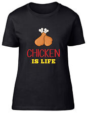Chicken Is Life Fitted Womens Ladies T Shirt