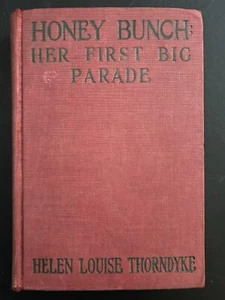 Honey Bunch: Her First Big Parade – Helen Louise Thorndyke - Vintage – 1934 ab3 - Picture 1 of 4