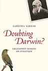 Doubting Darwin?: Creationist Design..., Sahotra Sarkar